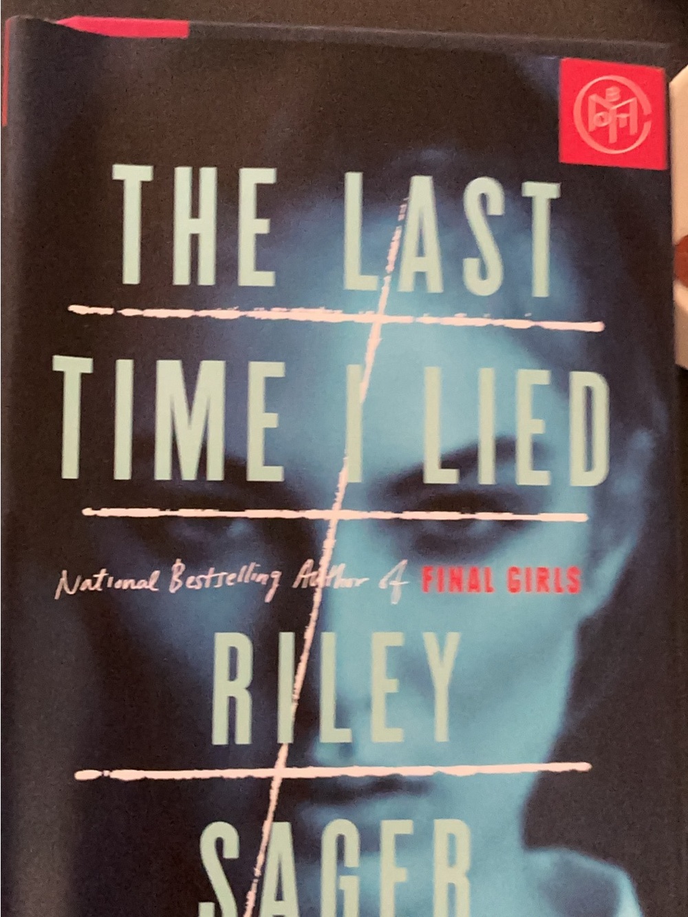 Hardcover: The Last Time I lied by: Riley sager